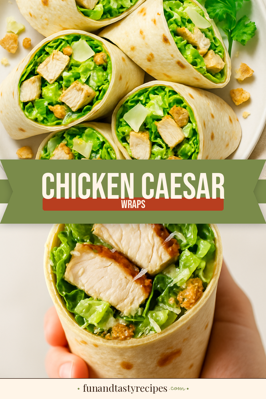 Chicken Caesar Wraps — pin this recipe