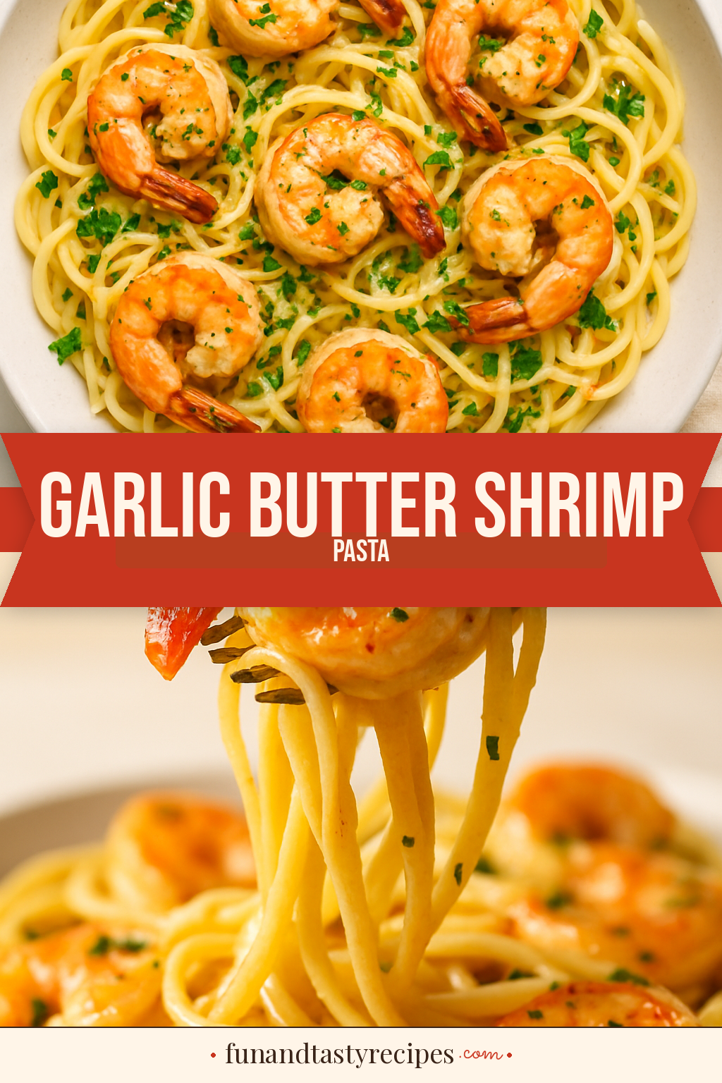 Garlic Butter Shrimp Pasta — pin this recipe